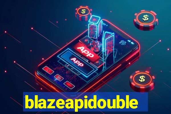 blazeapidouble