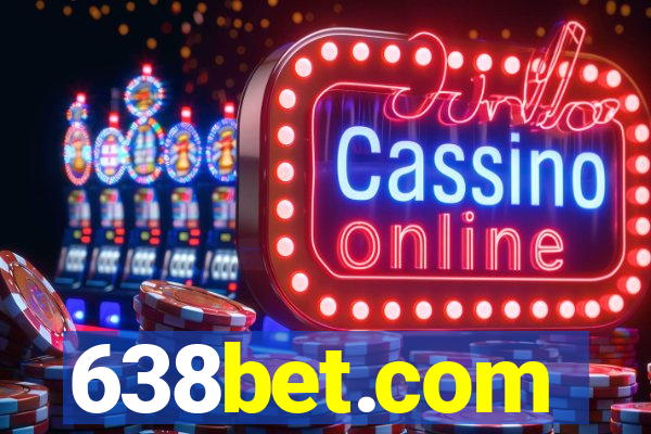 638bet.com