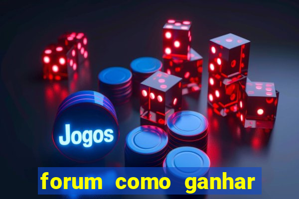 forum como ganhar na loteria