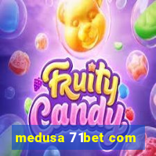 medusa 71bet com