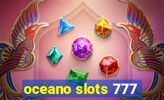 oceano slots 777