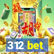 312 bet