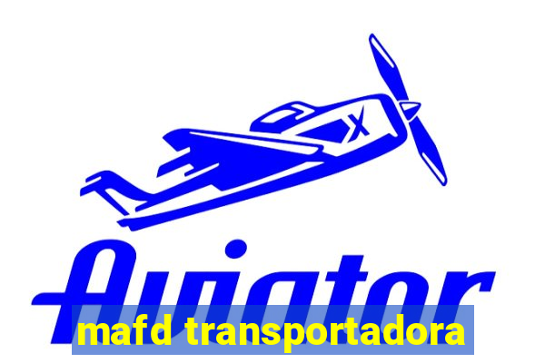 mafd transportadora