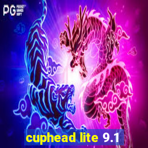 cuphead lite 9.1