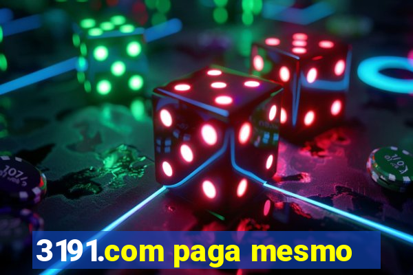 3191.com paga mesmo