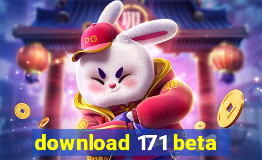 download 171 beta