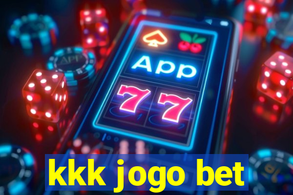 kkk jogo bet