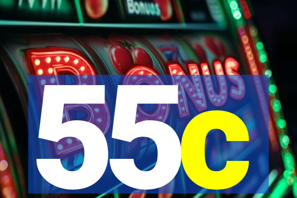 55c