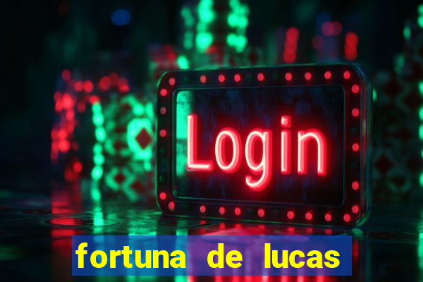 fortuna de lucas lima cantor