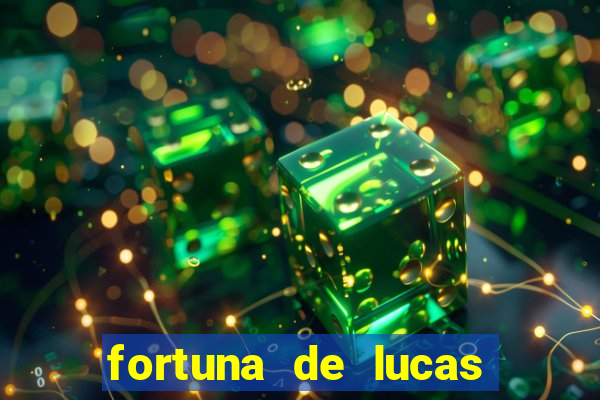 fortuna de lucas lima cantor