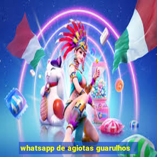 whatsapp de agiotas guarulhos