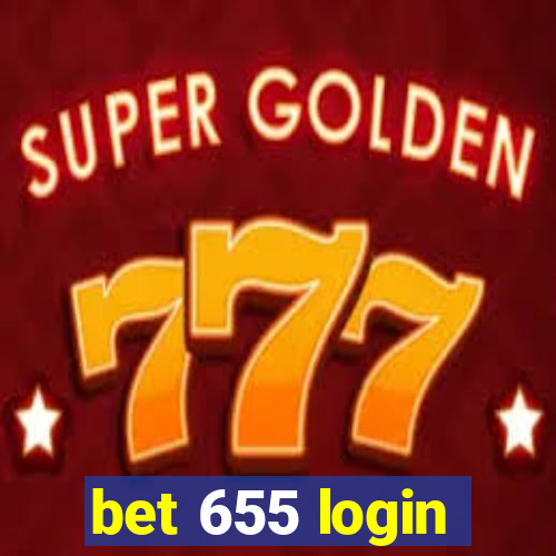 bet 655 login