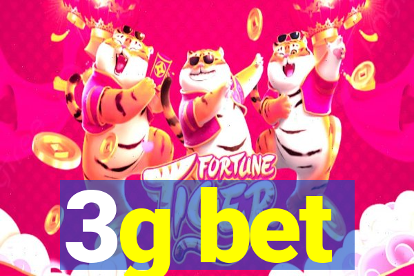 3g bet