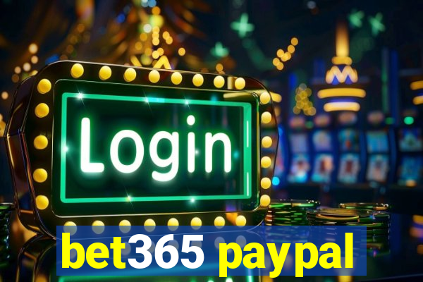 bet365 paypal