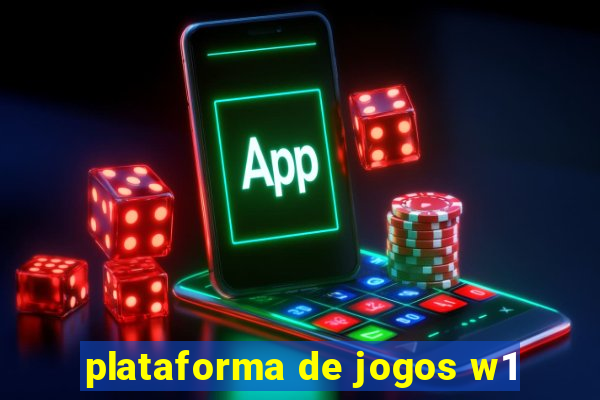 plataforma de jogos w1