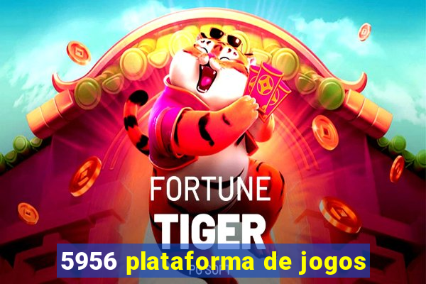 5956 plataforma de jogos