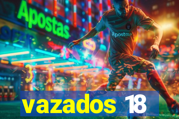 vazados 18