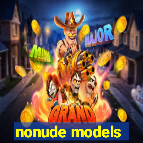 nonude models