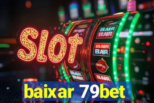 baixar 79bet