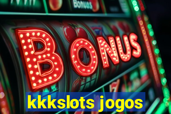 kkkslots jogos