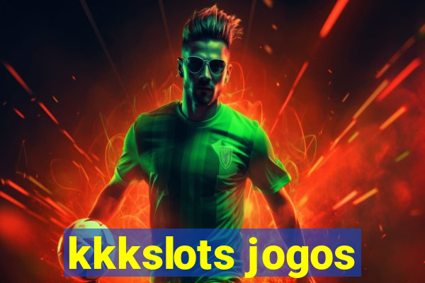 kkkslots jogos