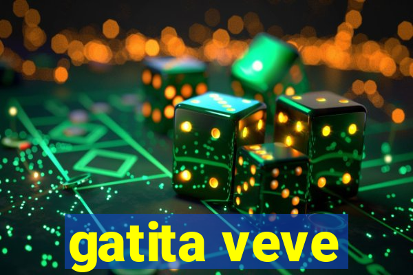 gatita veve