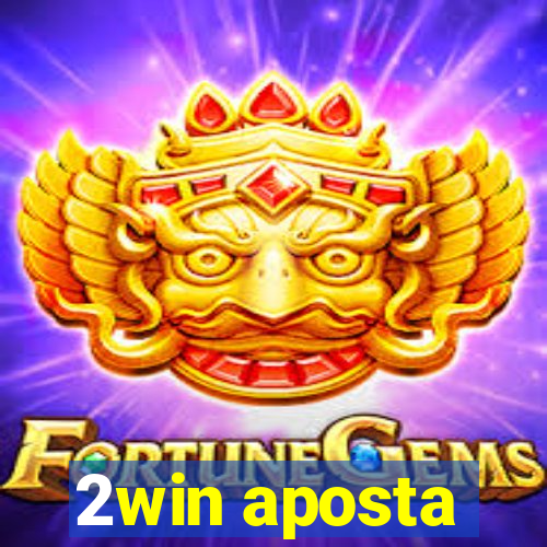 2win aposta