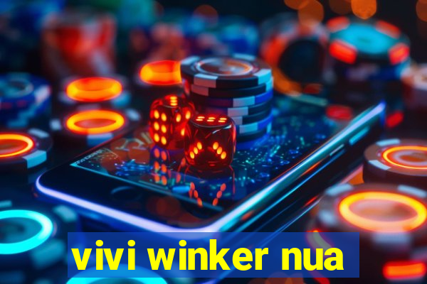 vivi winker nua