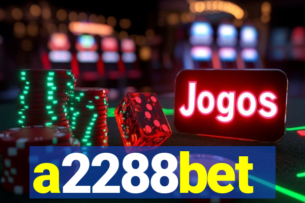 a2288bet