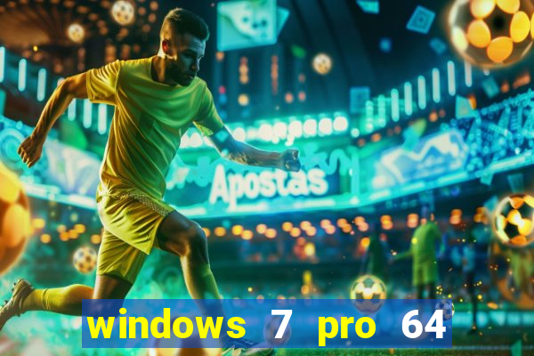 windows 7 pro 64 bits iso