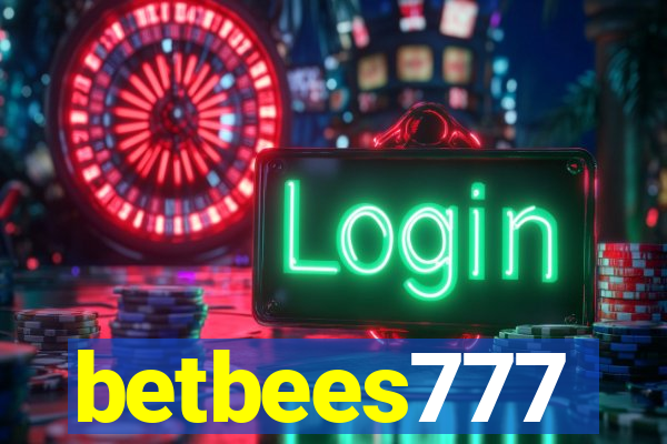 betbees777