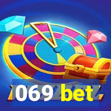 069 bet