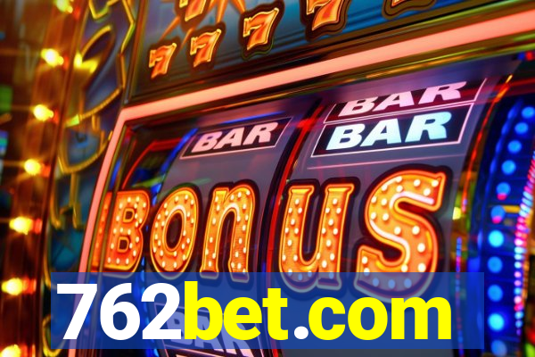 762bet.com