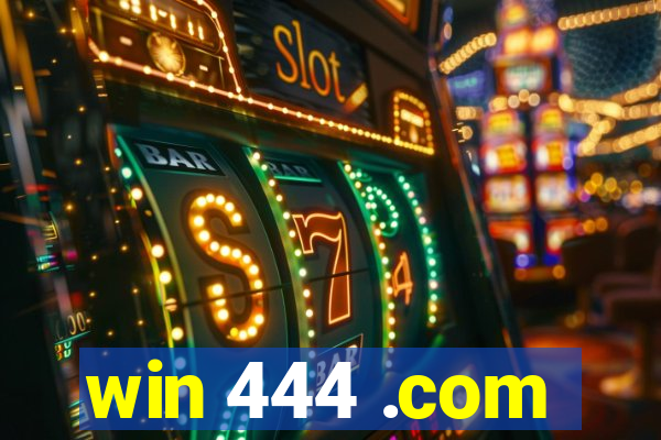 win 444 .com