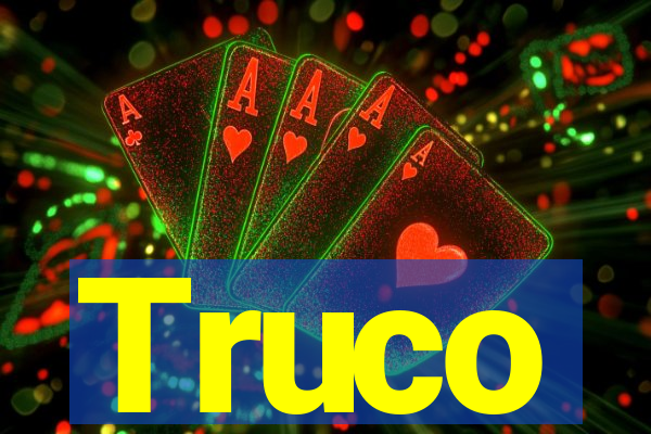 Truco