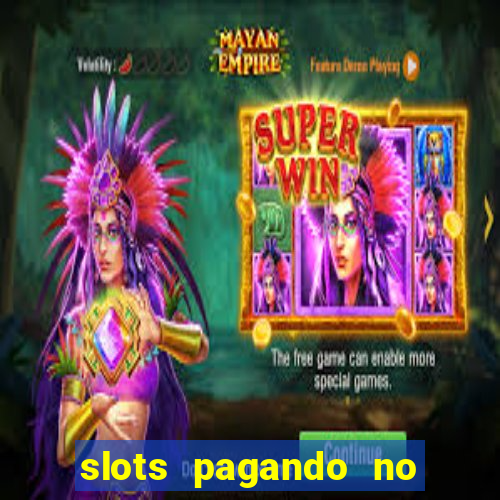 slots pagando no cadastro saque free