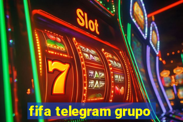 fifa telegram grupo