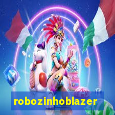 robozinhoblazer