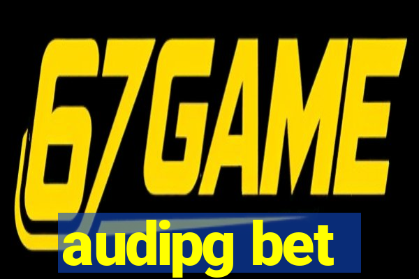 audipg bet