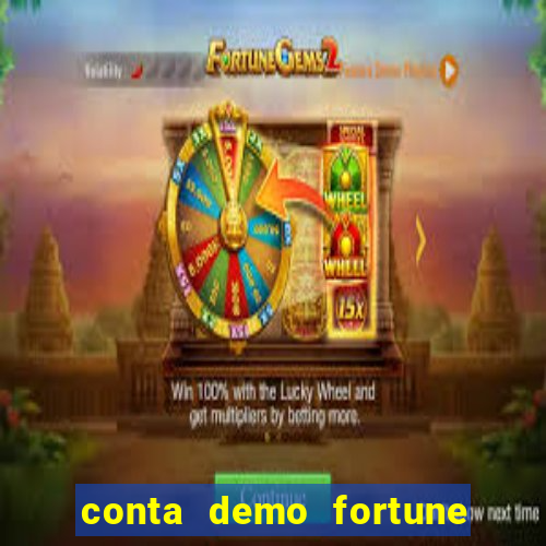 conta demo fortune tiger grátis