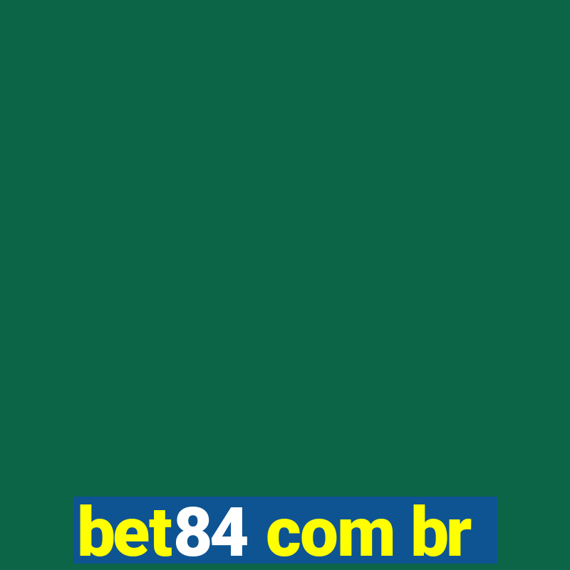 bet84 com br