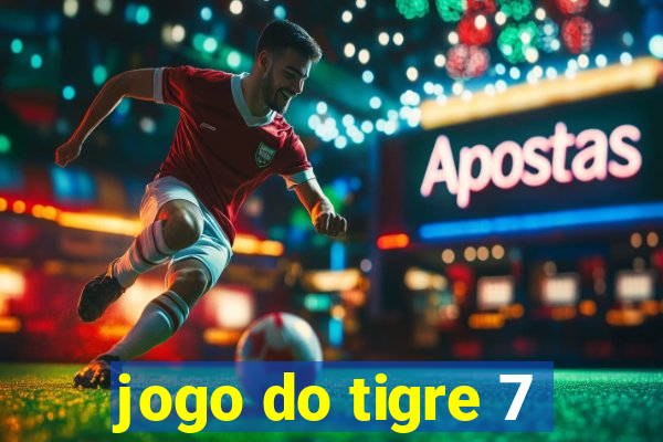 jogo do tigre 7