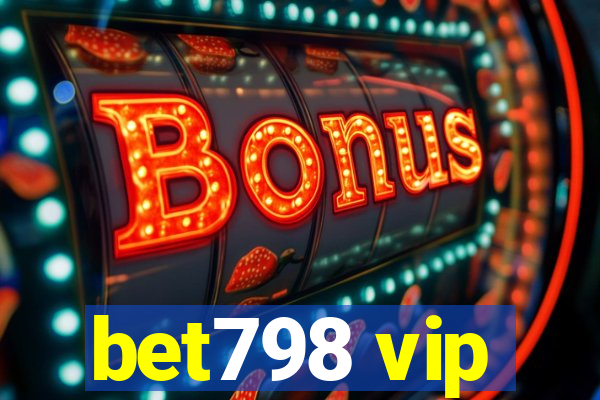 bet798 vip