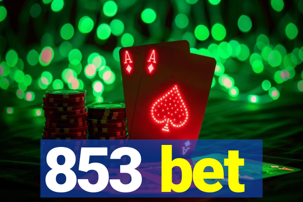 853 bet