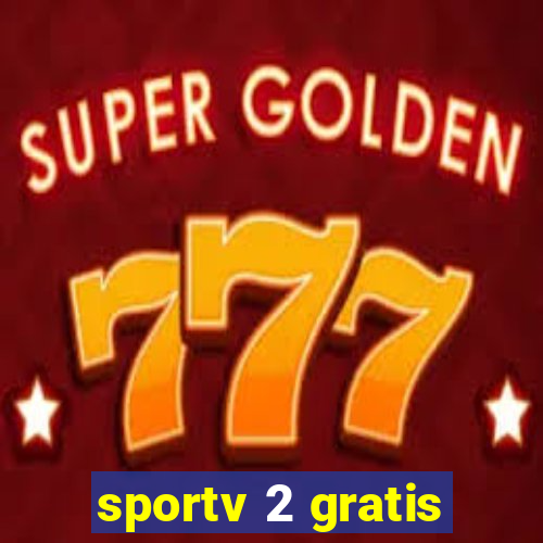 sportv 2 gratis