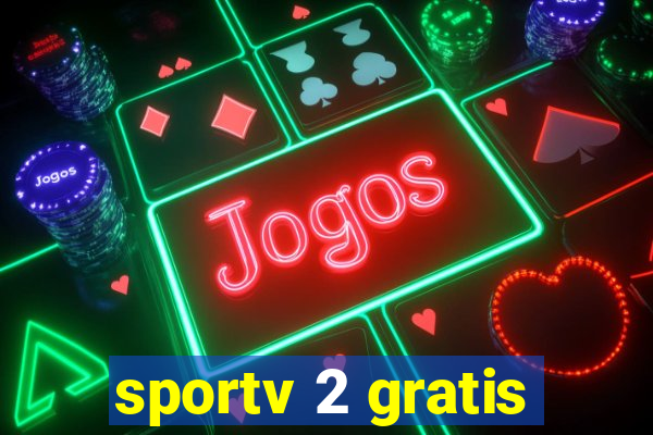 sportv 2 gratis