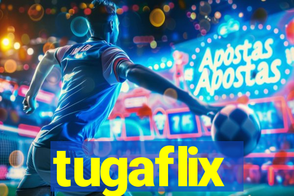 tugaflix