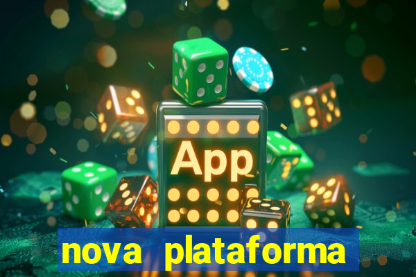 nova plataforma pagando no cadastro cassino