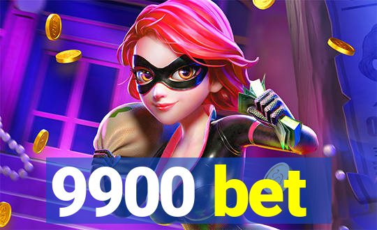 9900 bet