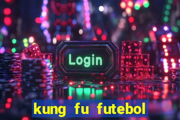 kung fu futebol clube torrent